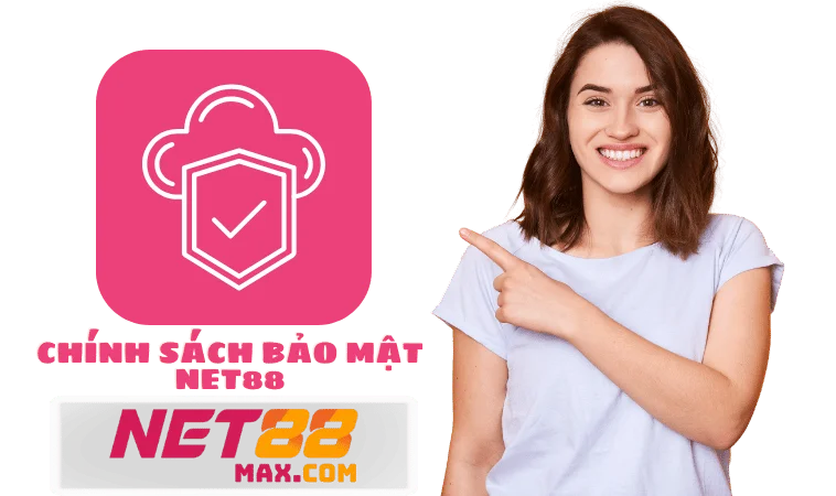 Chính sách bảo mật Net88