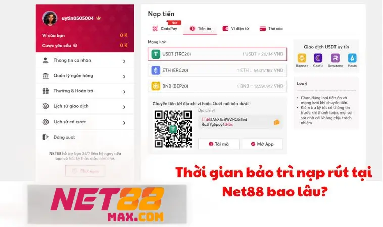 Thời gian bảo trì nạp rút tại Net88 bao lâu? Thời gian bảo trì nạp rút tại Net88 bao lâu?