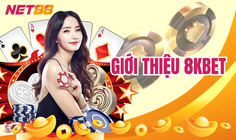 Giới thiệu 8kbet